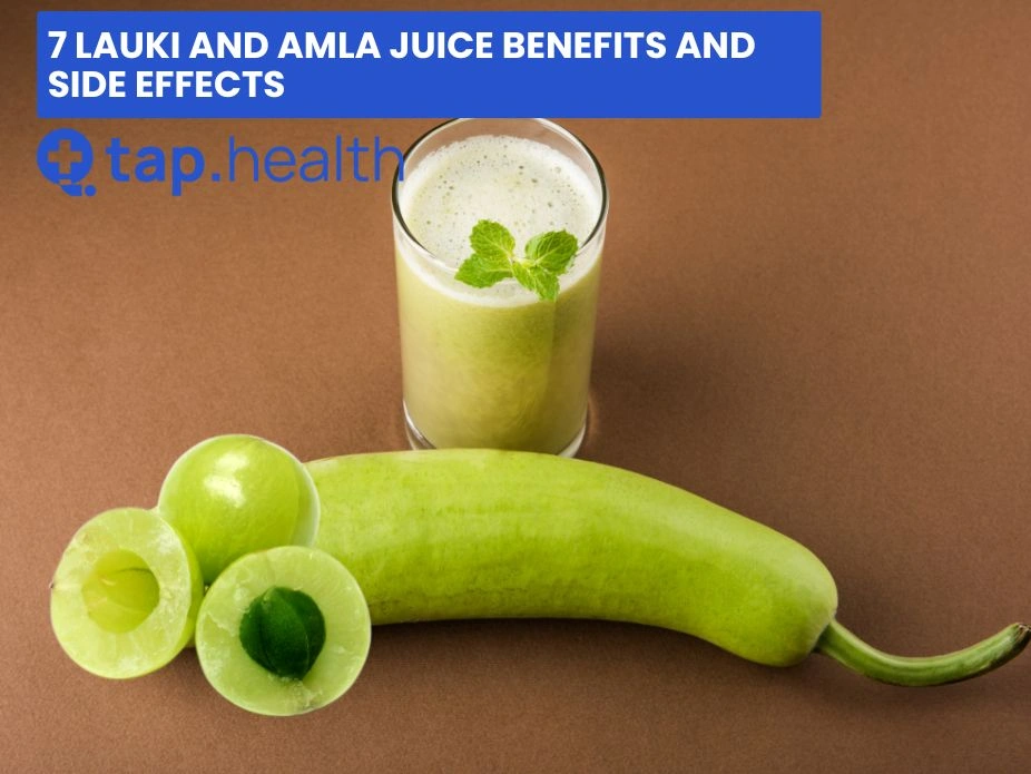 7 Lauki And Amla Juice Benefits And Side Effects Tap Health