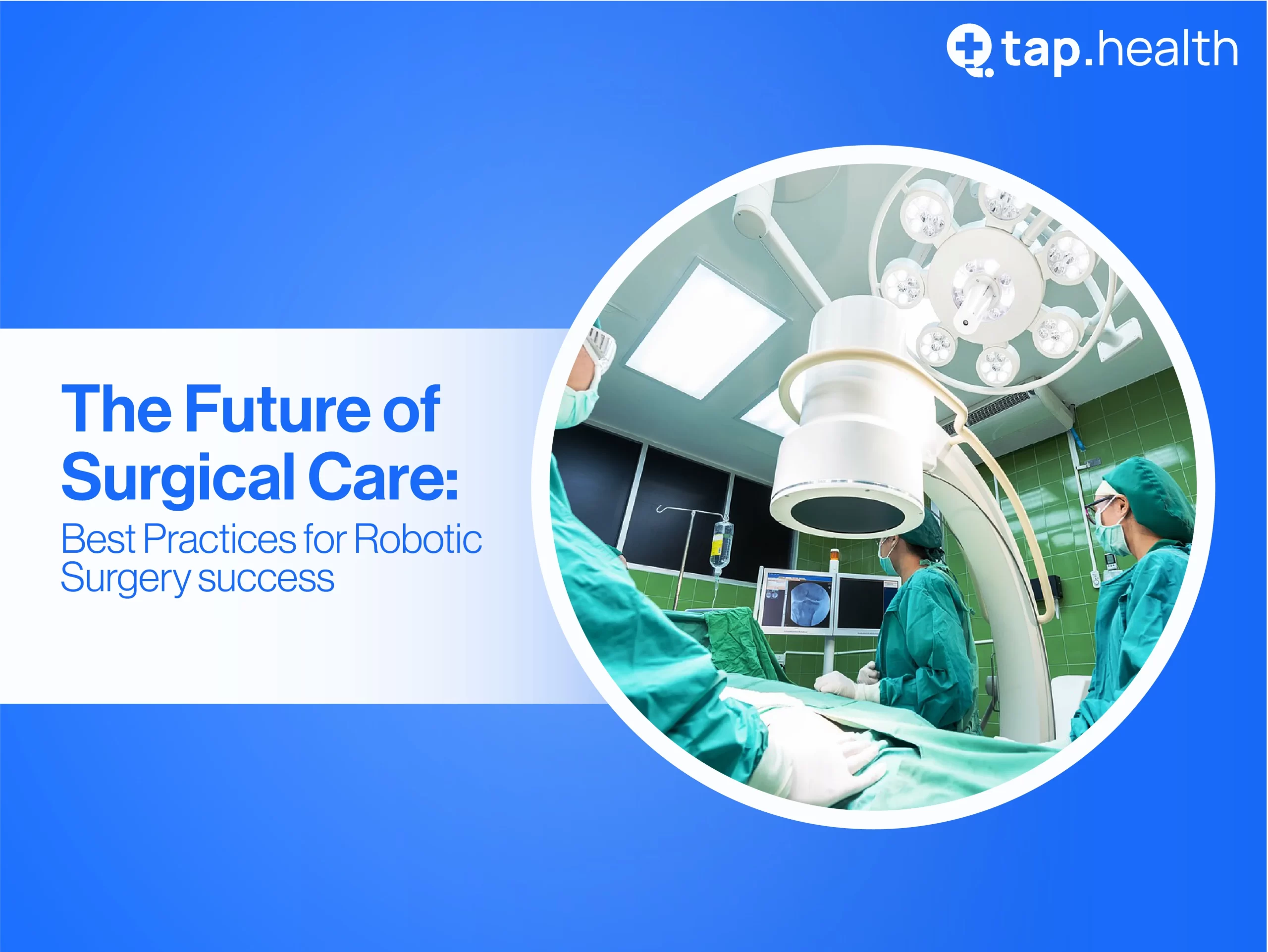 achieving-high-robotic-surgery-success-rate-best-practices