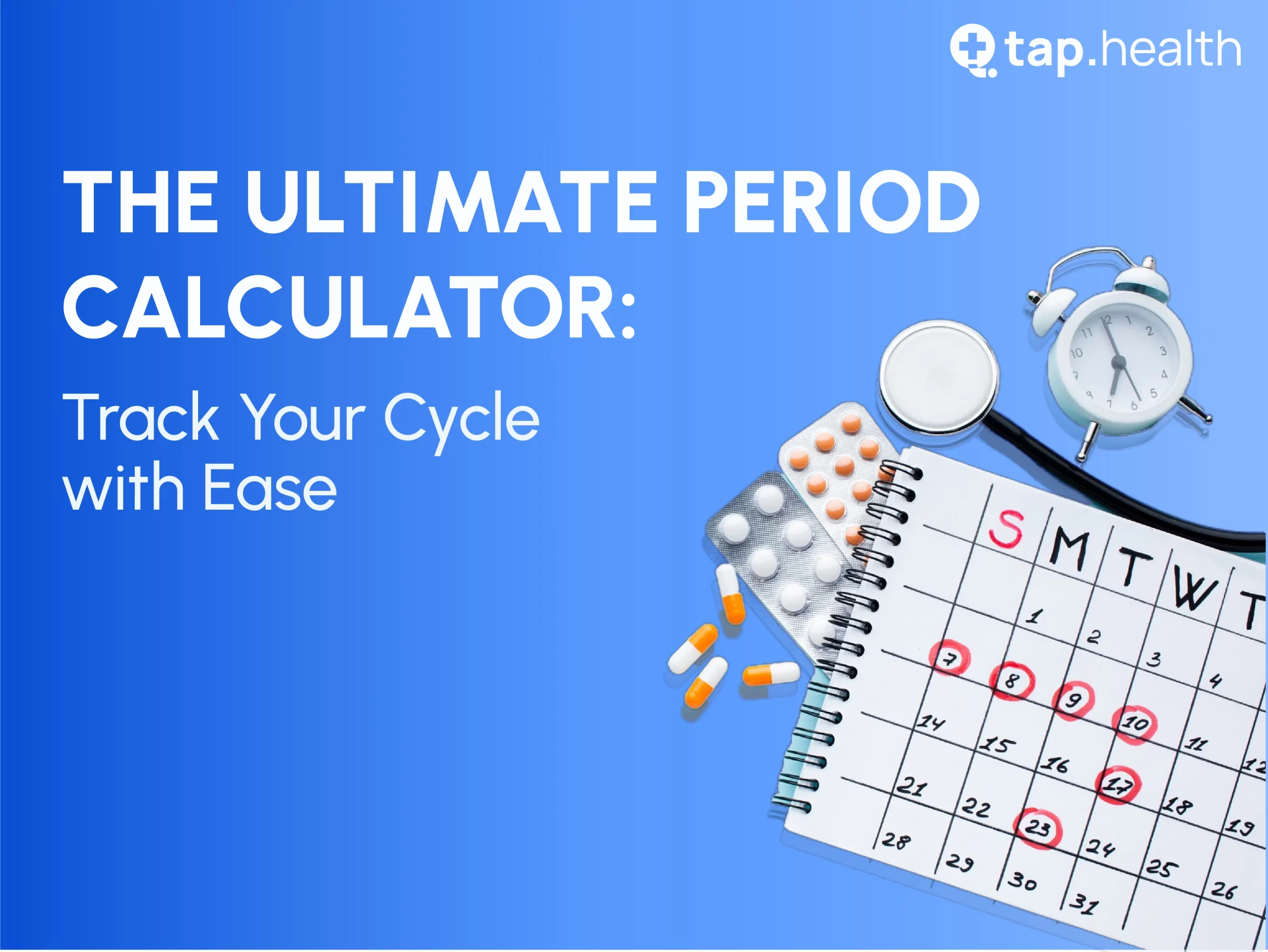 the-ultimate-period-calculator-track-your-cycle-with-ease