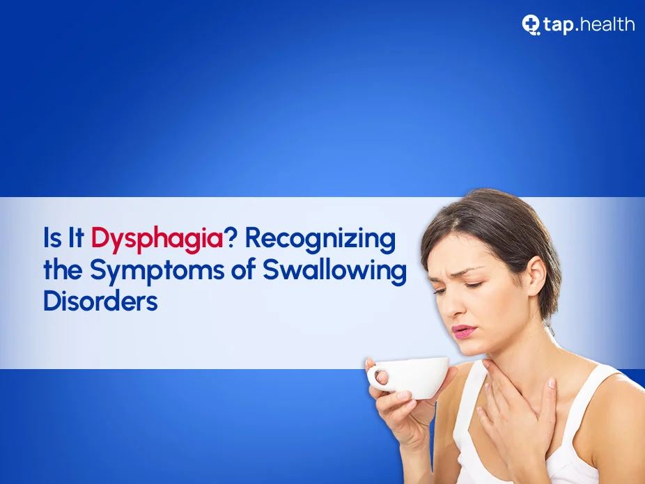 dysphagia-symptoms-in-hindi