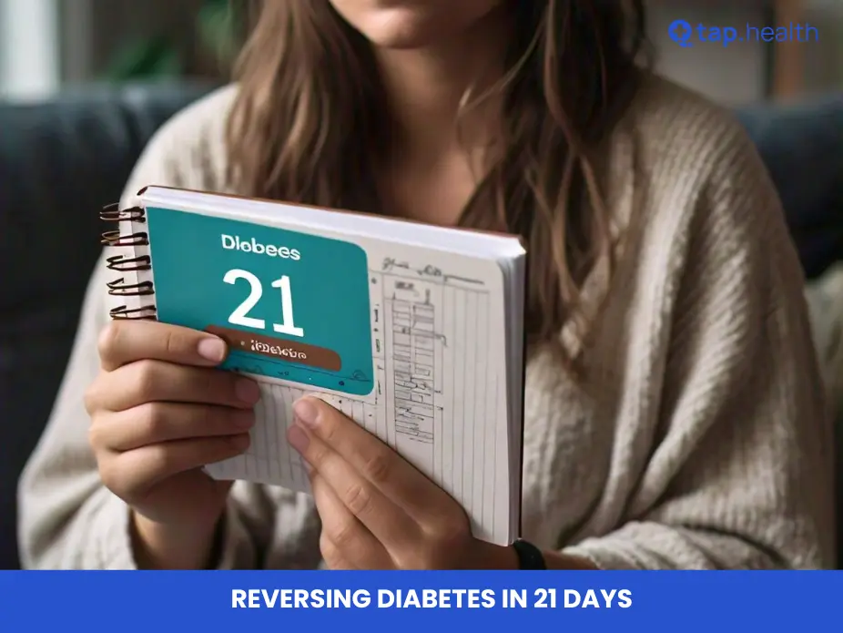 Reversing Diabetes in 21 Days