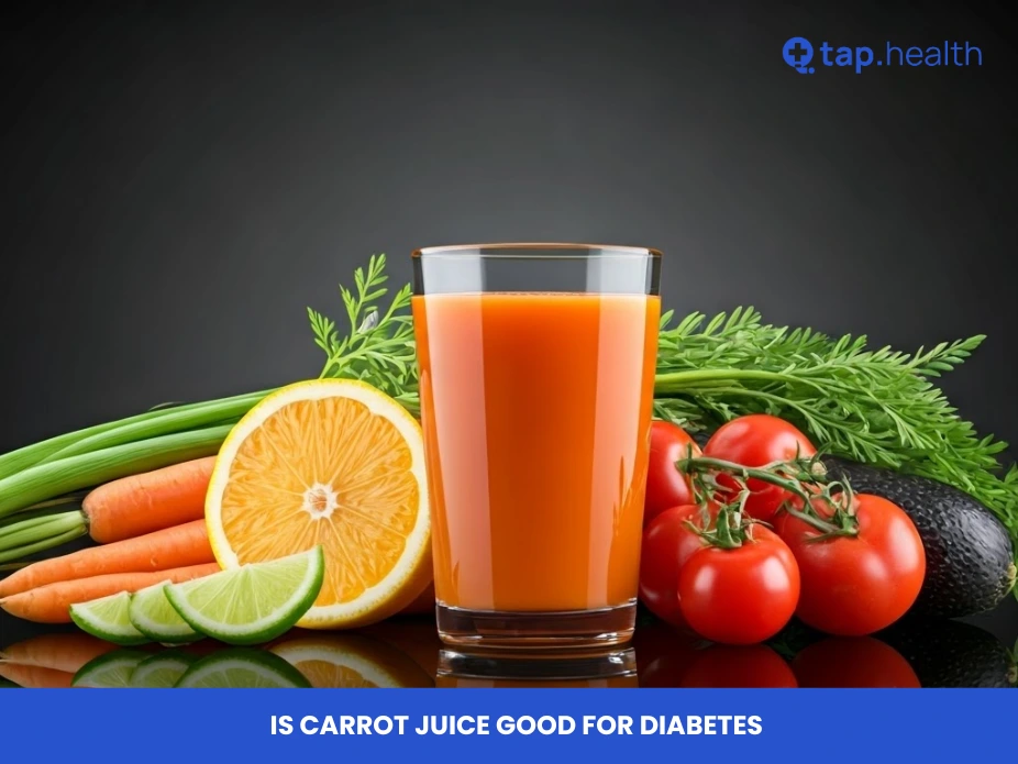 Is Carrot Juice Good for Diabetes The Ultimate Guide