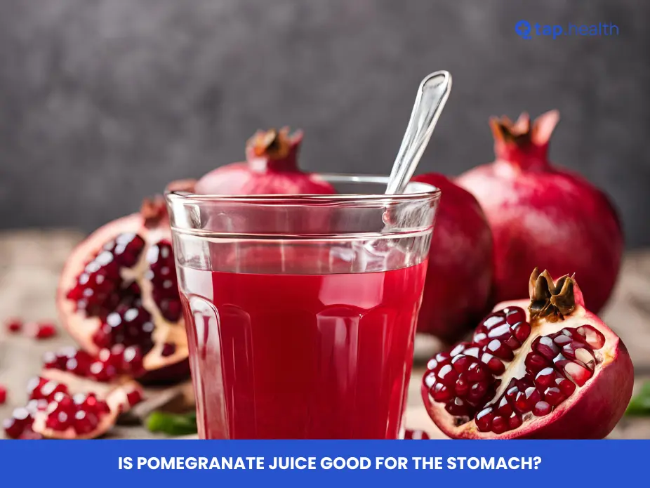 Is Pomegranate Juice Good for the Stomach?