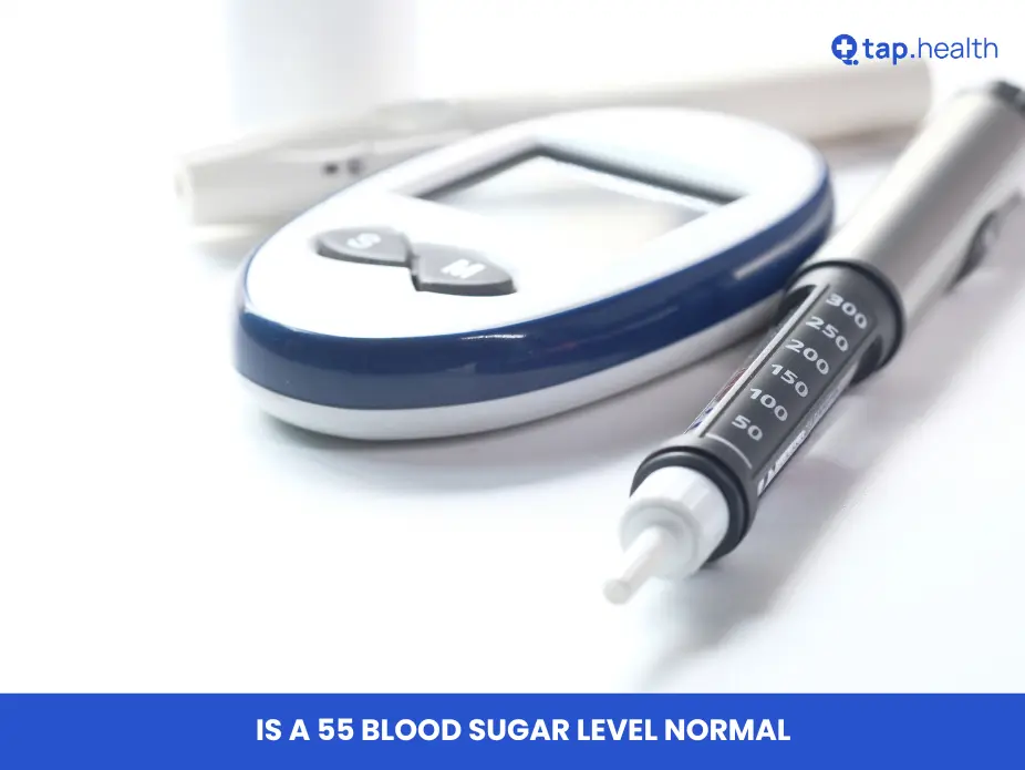 Is a 55 Blood Sugar Level Normal