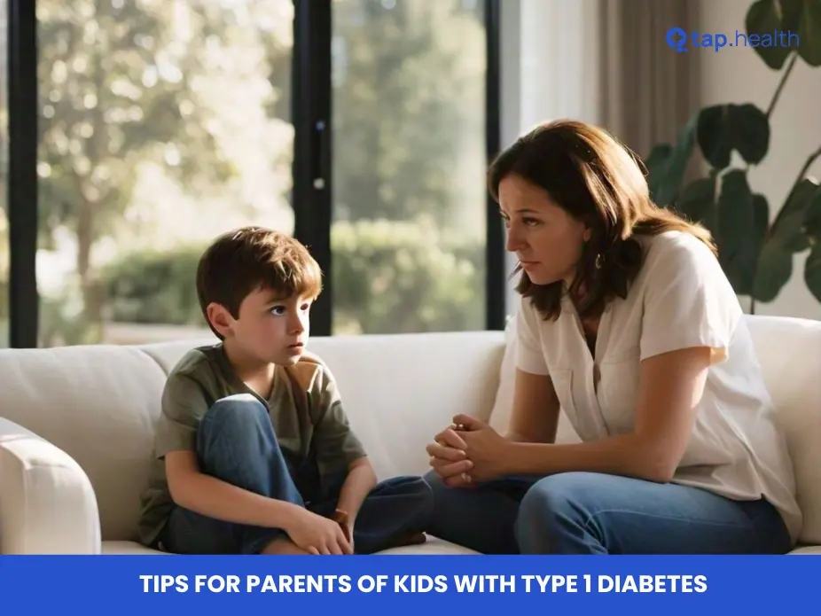 Tips for Parents of Kids with Type 1 Diabetes