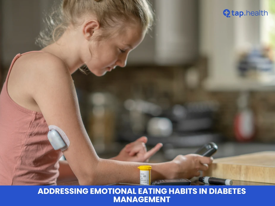 Addressing Emotional Eating Habits in Diabetes Management