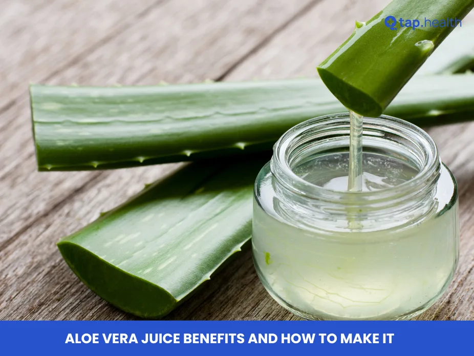 Aloe Vera Juice Benefits and How to Make It