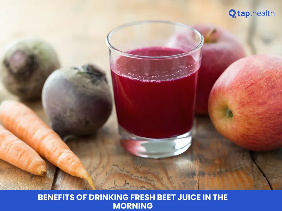 Benefits of Drinking Fresh Beet Juice in the Morning