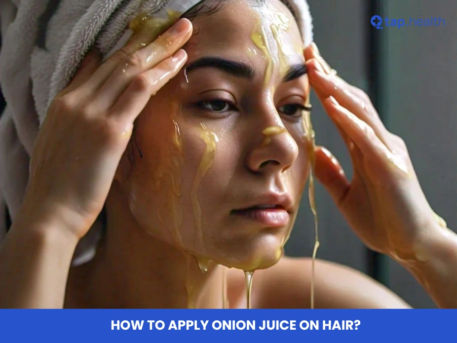 How to Apply Onion Juice on Hair