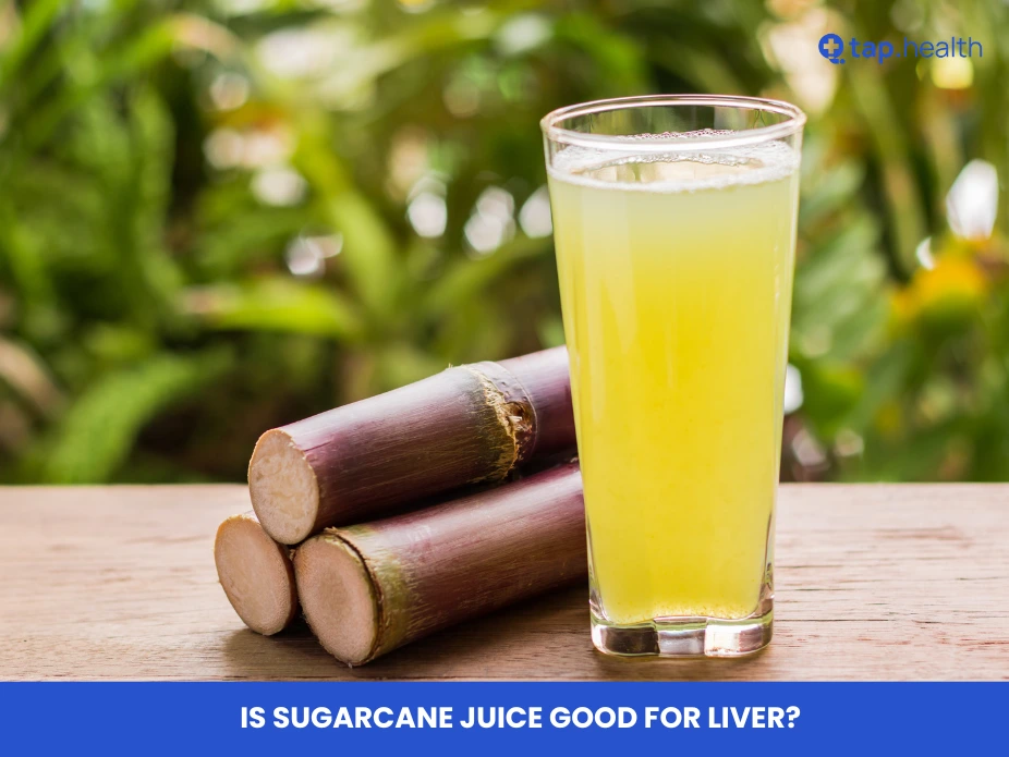 Is Sugarcane Juice Good for Liver?
