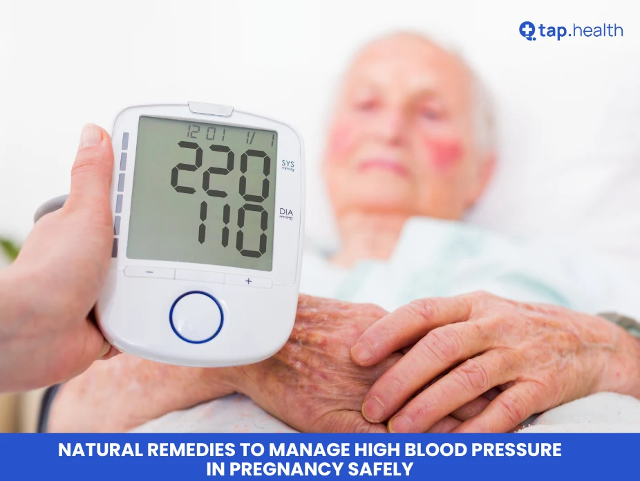 Natural Remedies to Manage High Blood Pressure in Pregnancy Safely