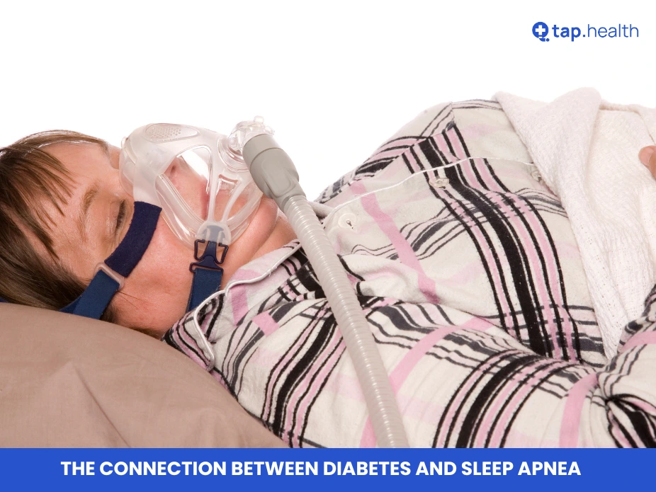 The Connection Between Diabetes and Sleep Apnea