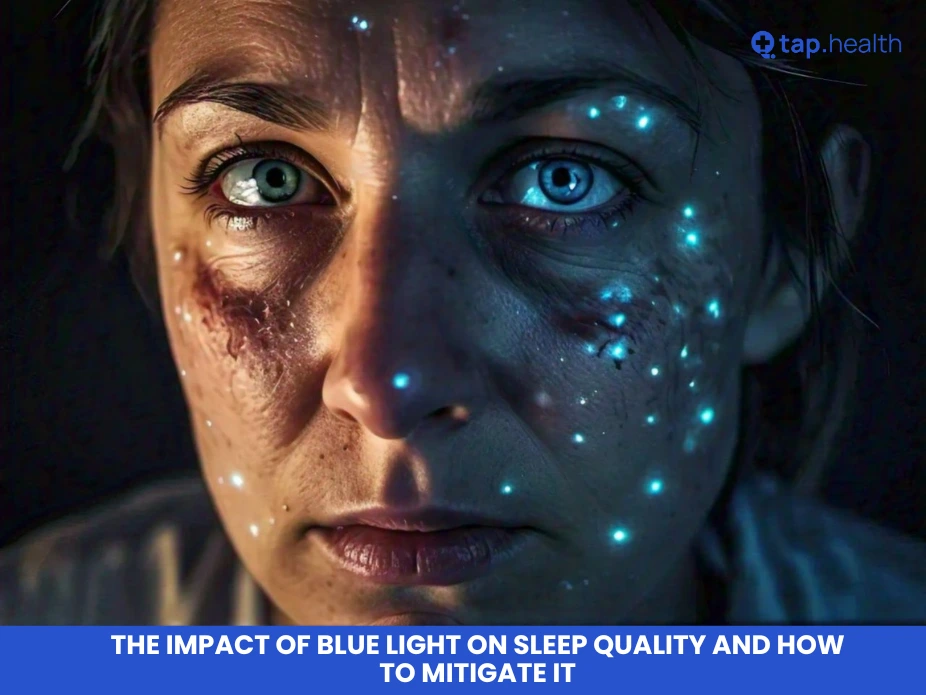 The Impact of Blue Light on Sleep Quality and How to Mitigate It