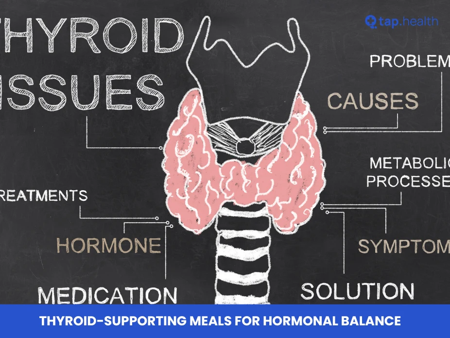 Thyroid-Supporting Meals for Hormonal Balance