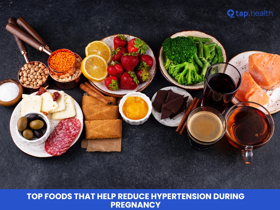 Top Foods That Help Reduce Hypertension During Pregnancy