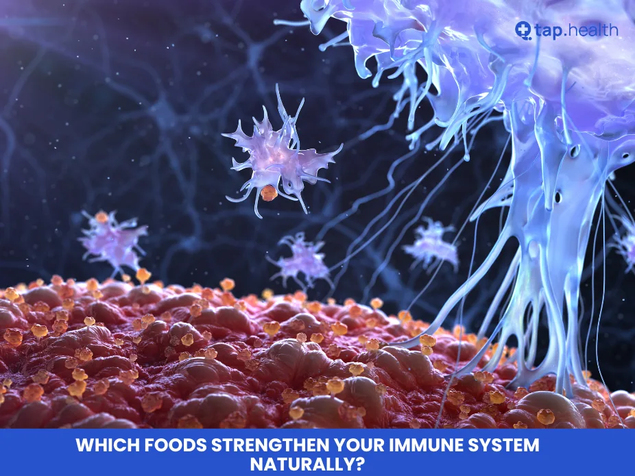 Which Foods Strengthen Your Immune System Naturally?