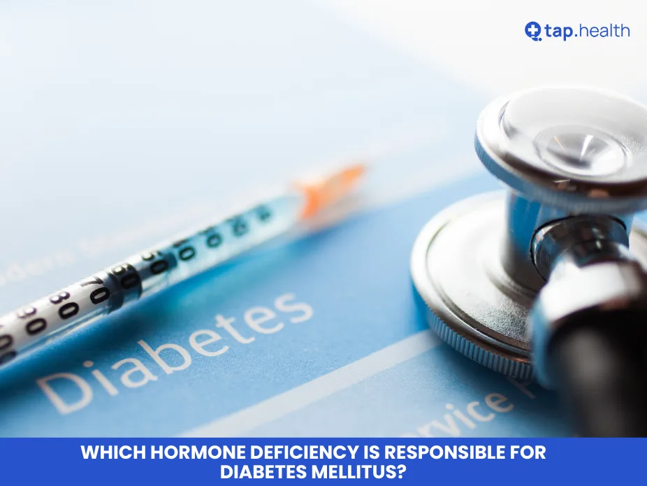 Which Hormone Deficiency is Responsible for Diabetes Mellitus?