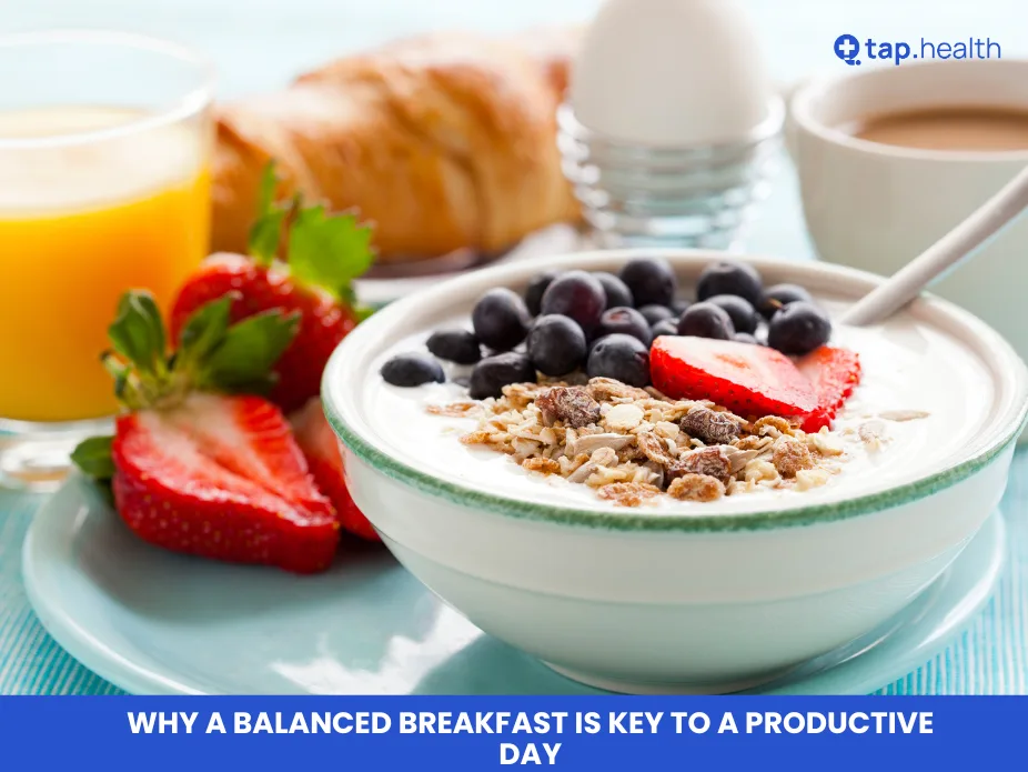 Why a Balanced Breakfast is Key to a Productive Day