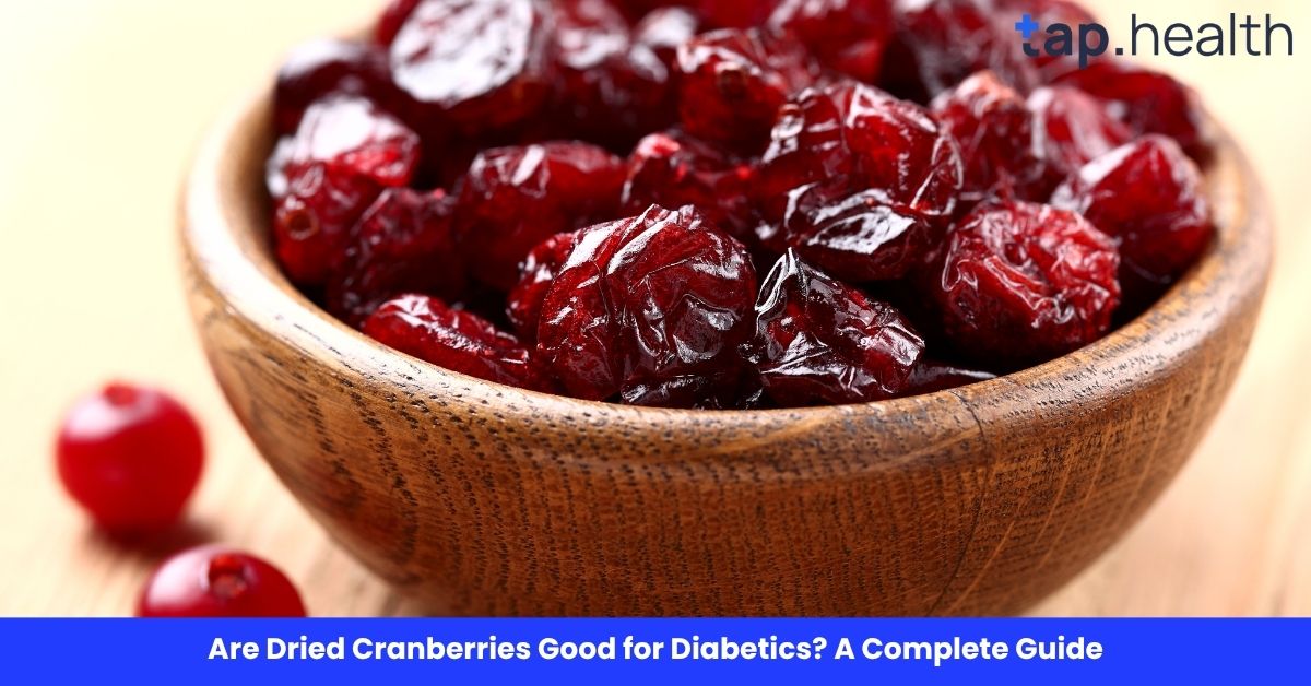 Are Dried Cranberries Good for Diabetics A Complete Guide
