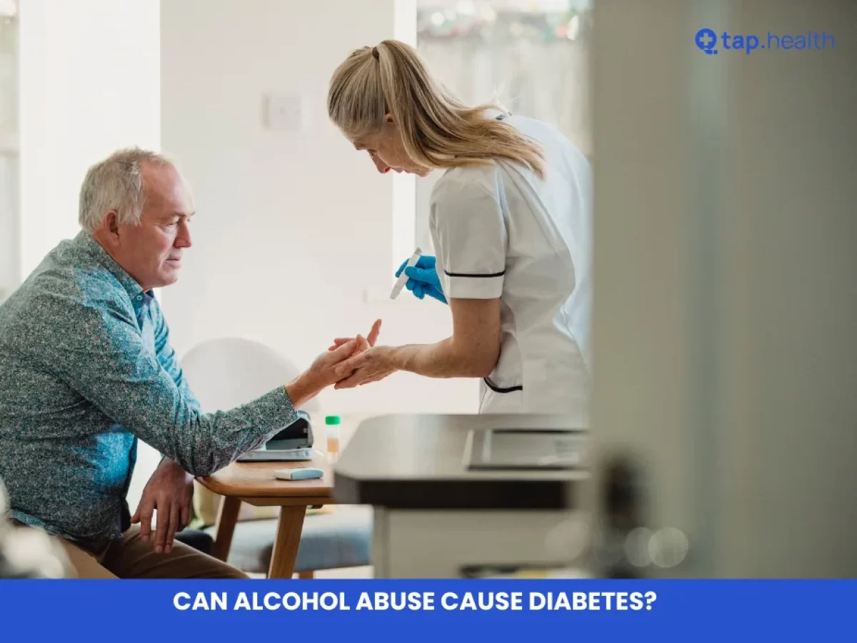 Can Alcohol Abuse Cause Diabetes? - Tap Health