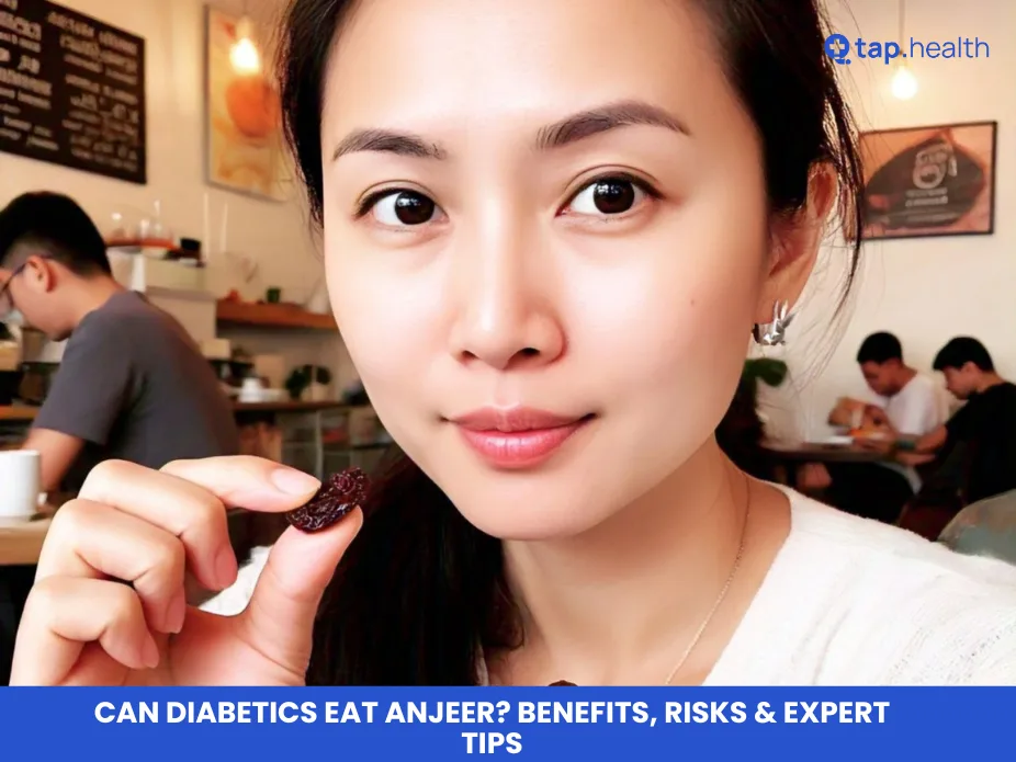 Can Diabetics Eat Anjeer Benefits, Risks & Expert Tips