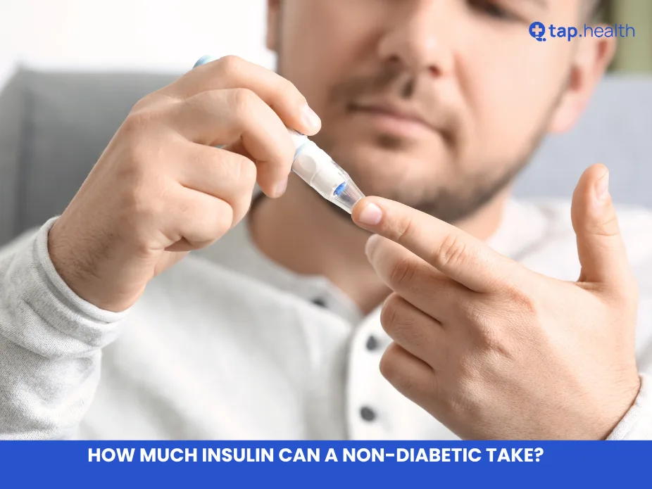 How Much Insulin Can a Non-Diabetic Take?