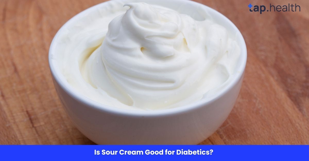 Is Sour Cream Good for Diabetics?