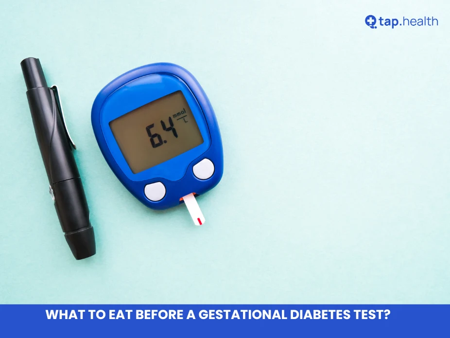 What to Eat Before a Gestational Diabetes Test?