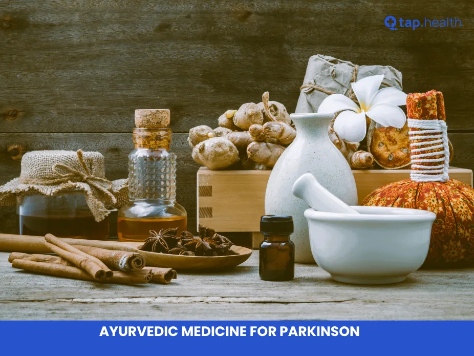 ayurvedic medicine for parkinson​