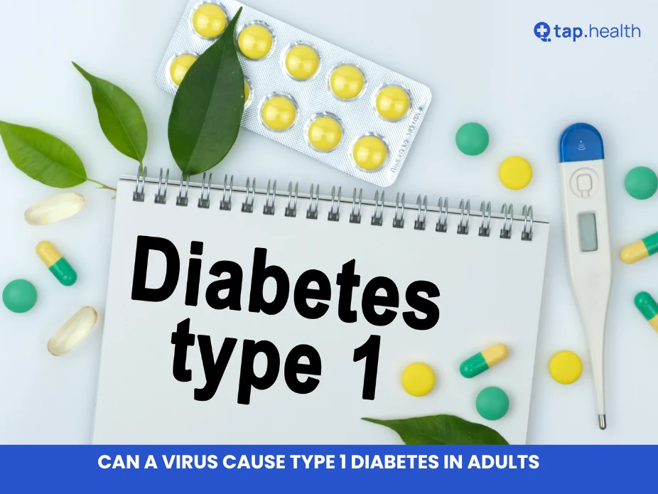 can a virus cause type 1 diabetes in adults