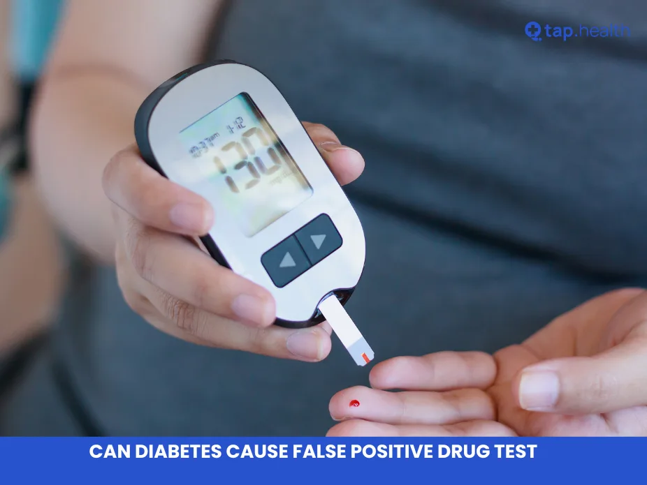 can diabetes cause false positive drug test