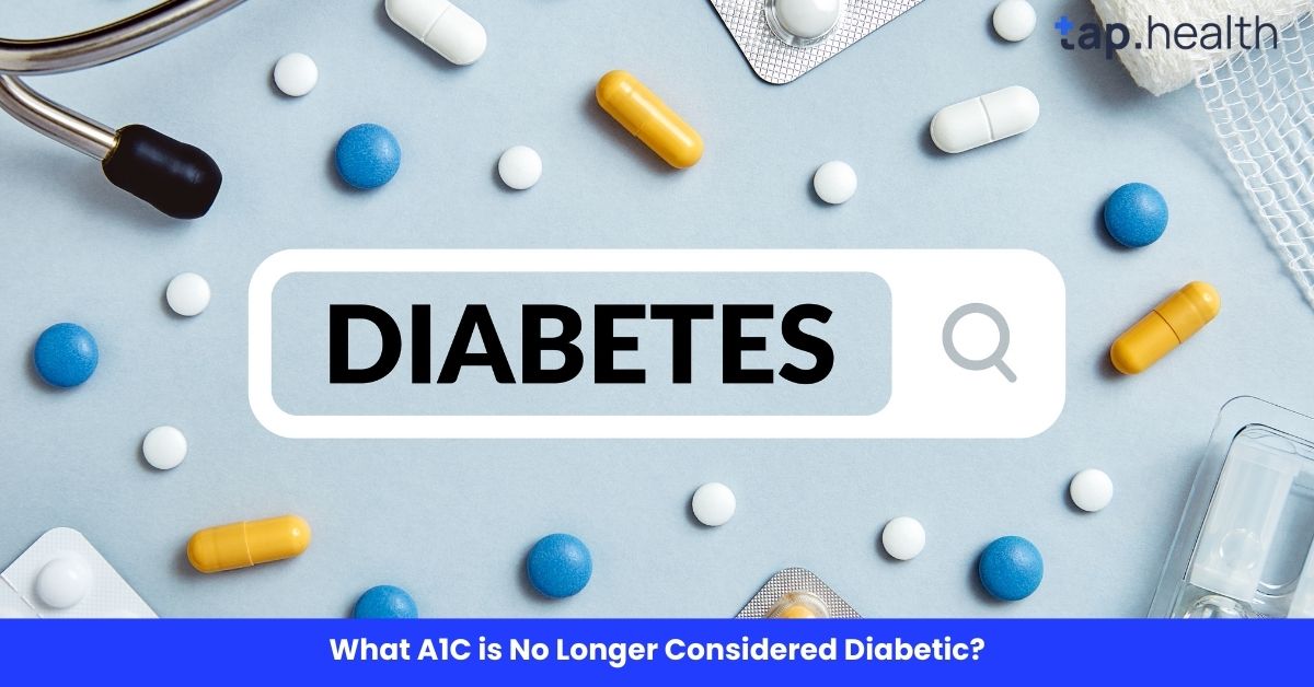 What A1C is No Longer Considered Diabetic?