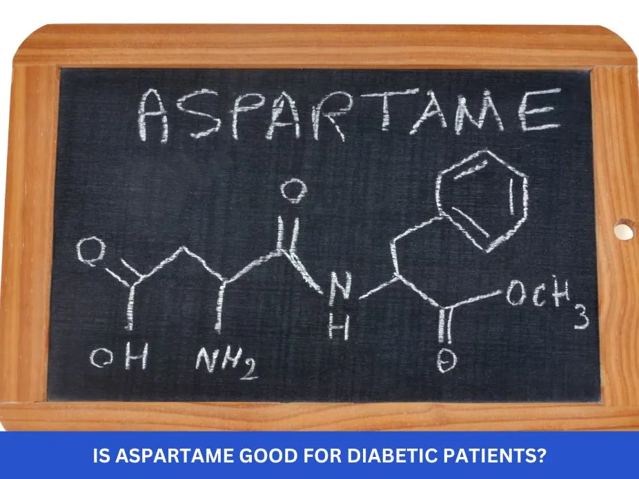 Is Aspartame Good for Diabetic Patients