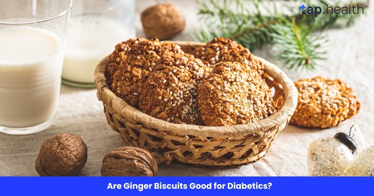 Are Ginger Biscuits Good for Diabetics? | Health Benefits and Risks Explained