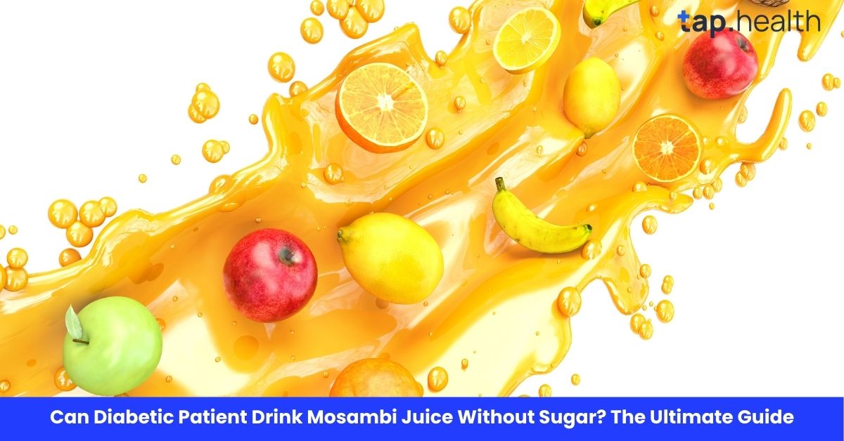 Can Diabetic Patient Drink Mosambi Juice Without Sugar? The Ultimate Guide