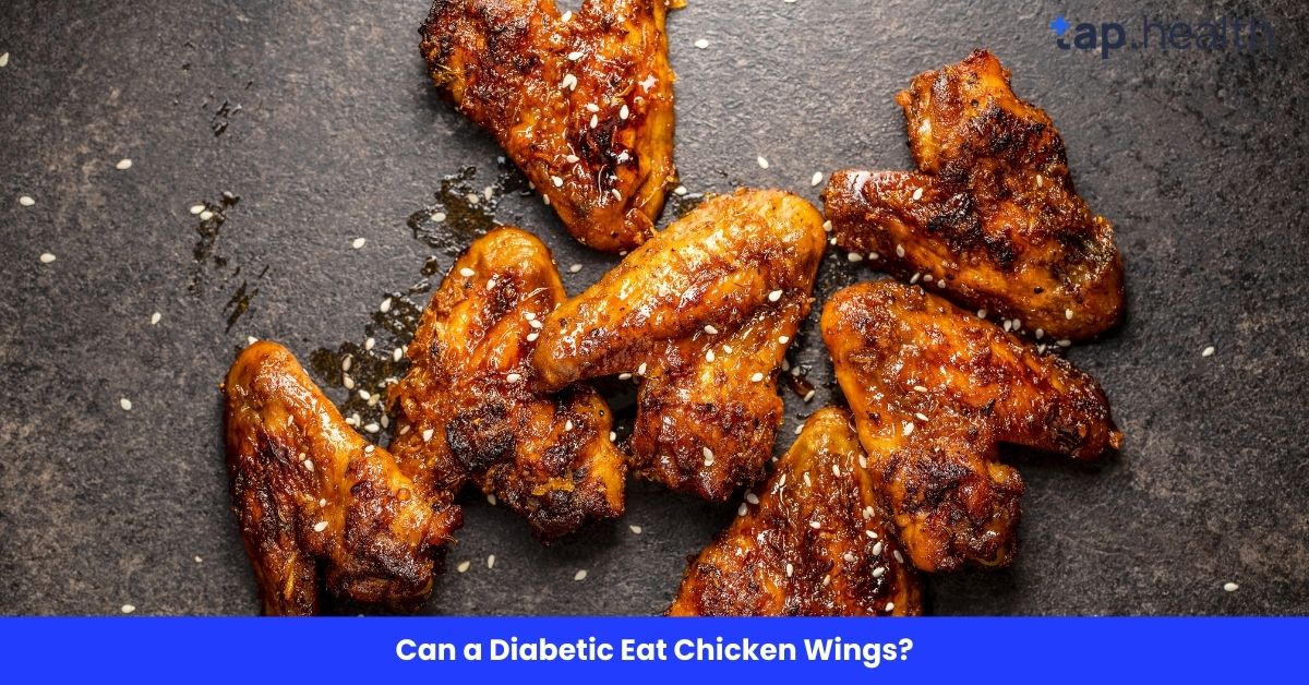 Can a Diabetic Eat Chicken Wings