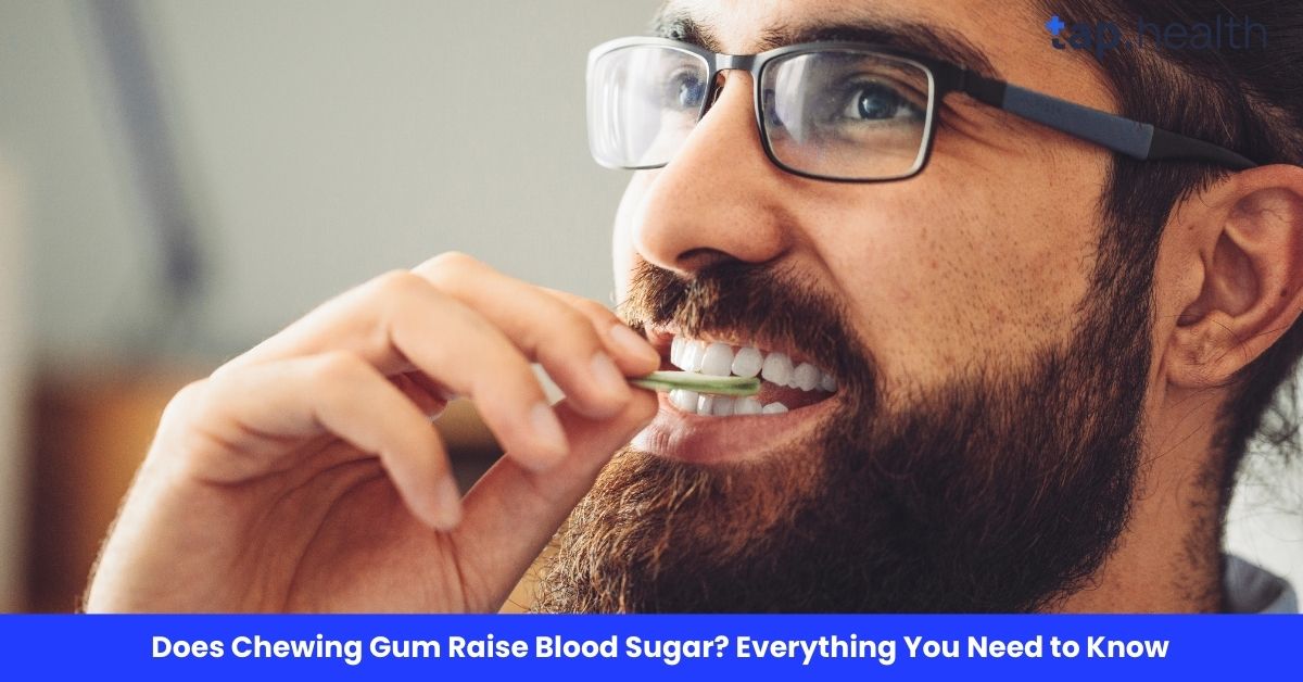 Does Chewing Gum Raise Blood Sugar? Everything You Need to Know