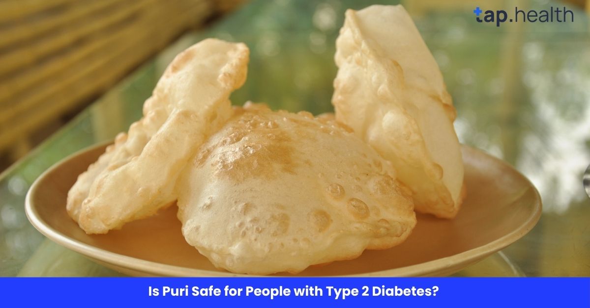 Is Puri Safe for People with Type 2 Diabetes?