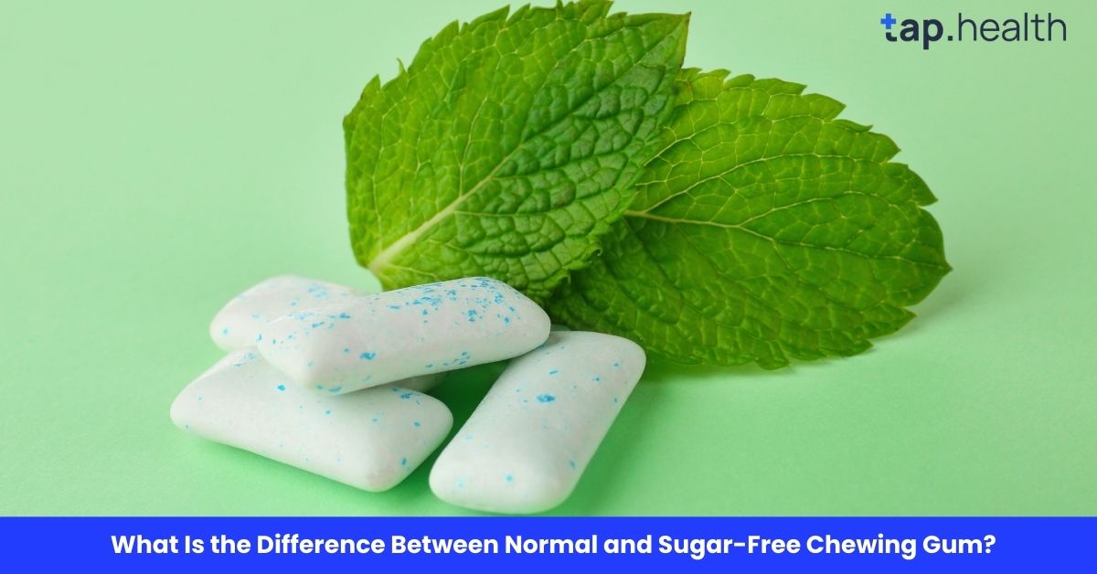 What Is the Difference Between Normal and Sugar-Free Chewing Gum?
