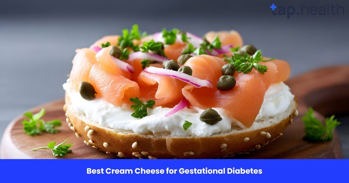 Best Cream Cheese for Gestational Diabetes