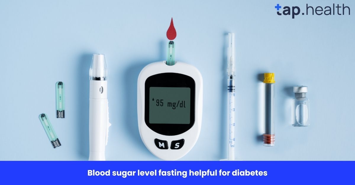 Blood sugar level fasting helpful for diabetes