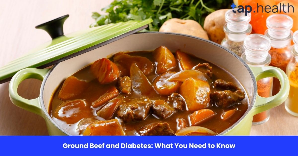 Ground Beef and Diabetes: What You Need to Know