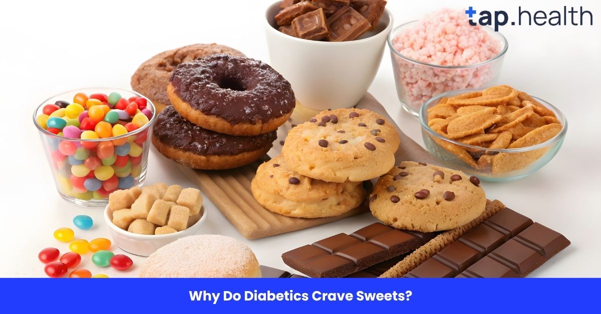 Why Do Diabetics Crave Sweets