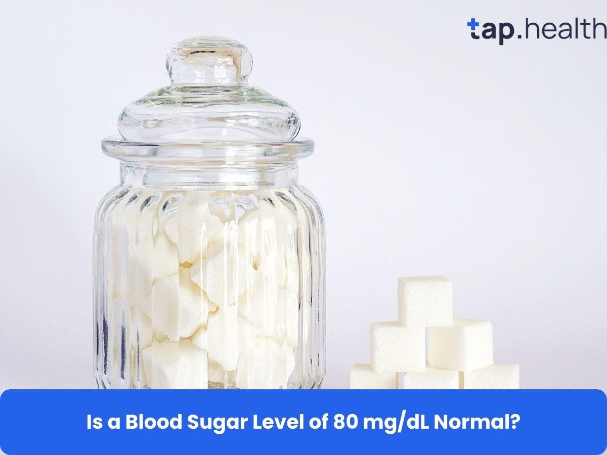 Is a Blood Sugar Level of 80 mg/dL Normal?