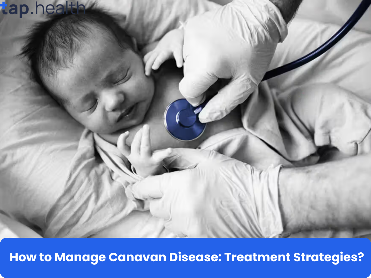 how-to-manage-canavan-disease-treatment-strategies