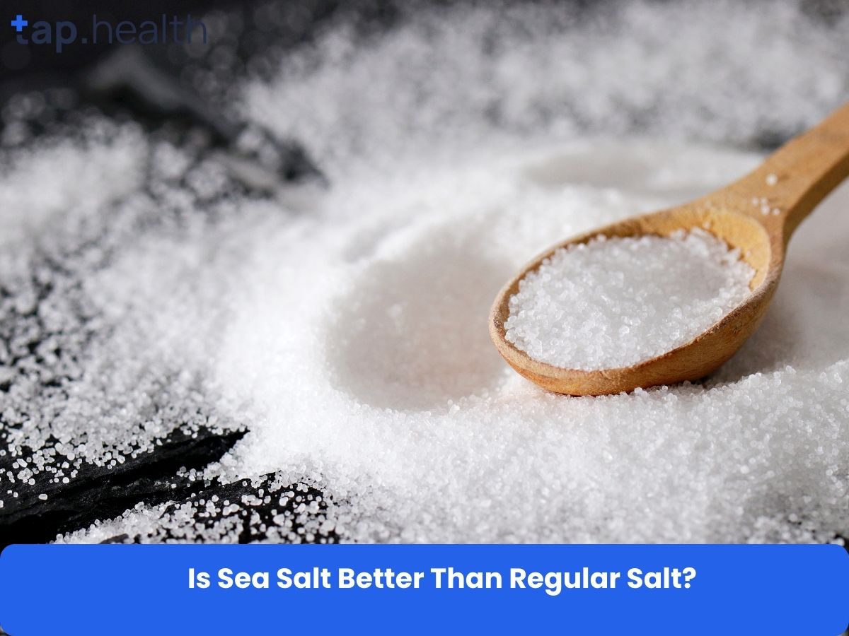 Is Sea Salt Better Than Regular Salt?