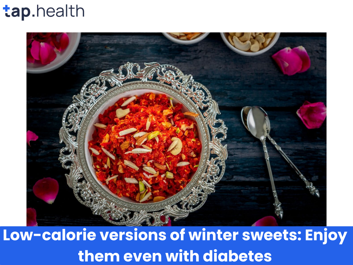 सर्दियों की लो कैलोरी मिठाइयाँ