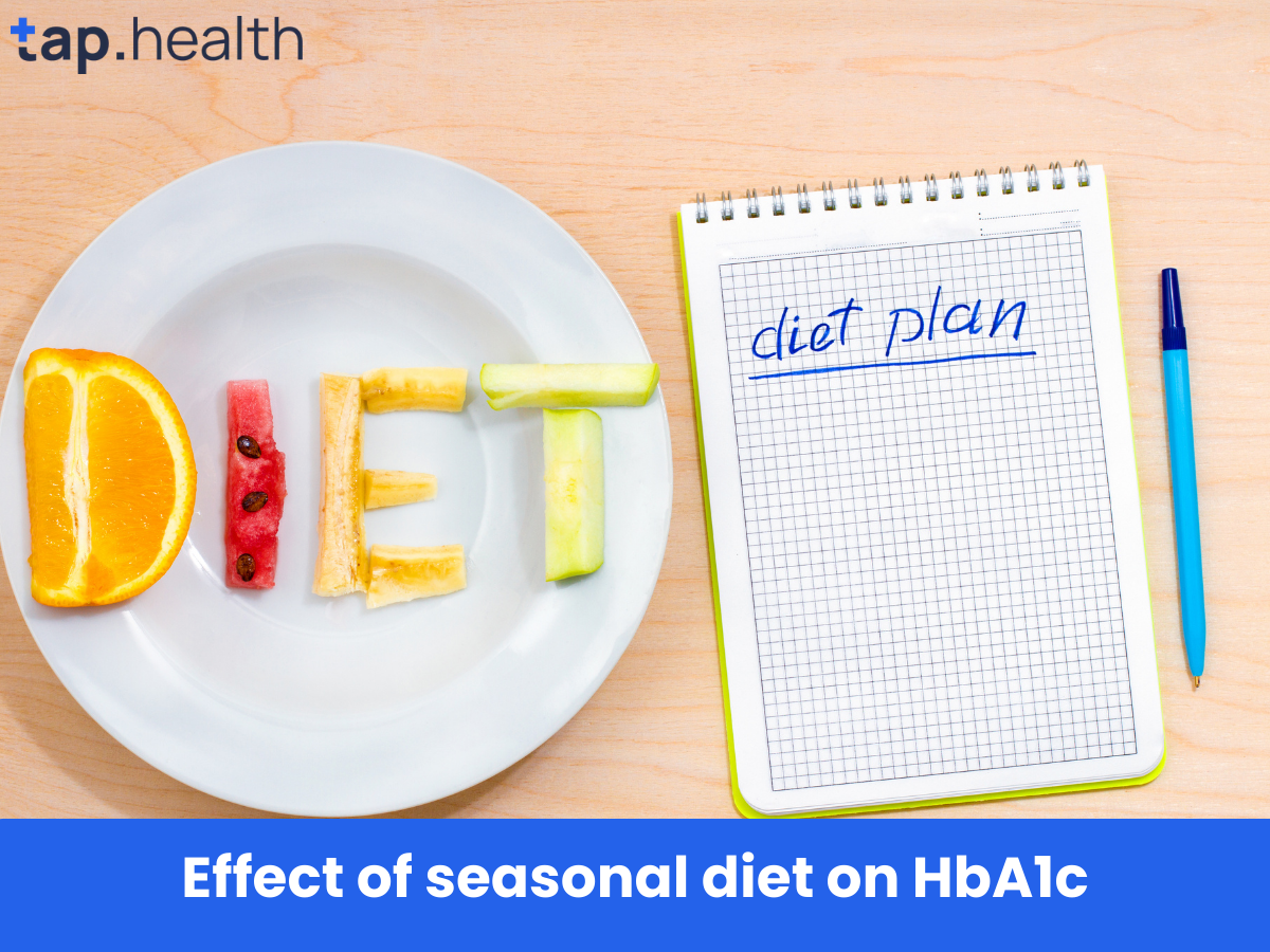 HbA1c पर मौसमी डाइट का असर