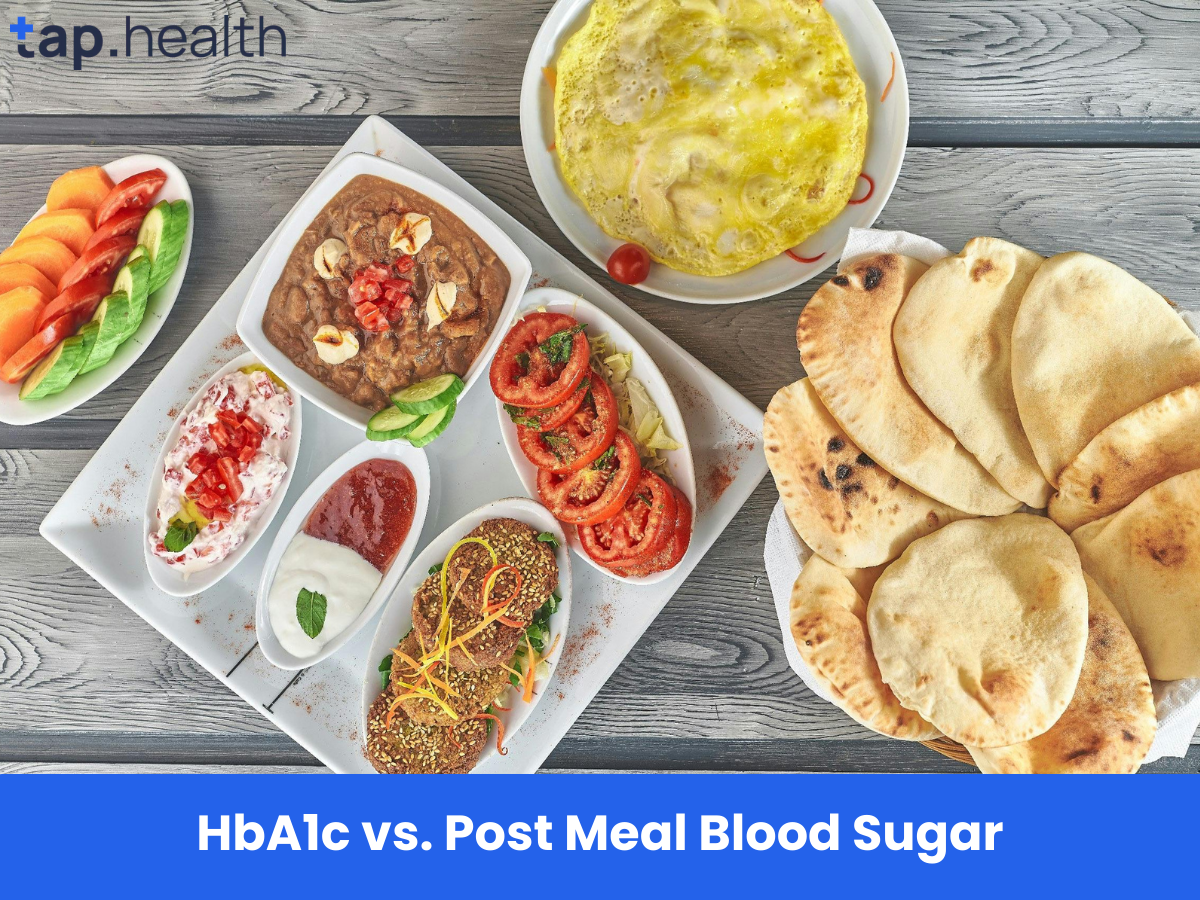 HbA1c vs पोस्ट मील ब्लड शुगर