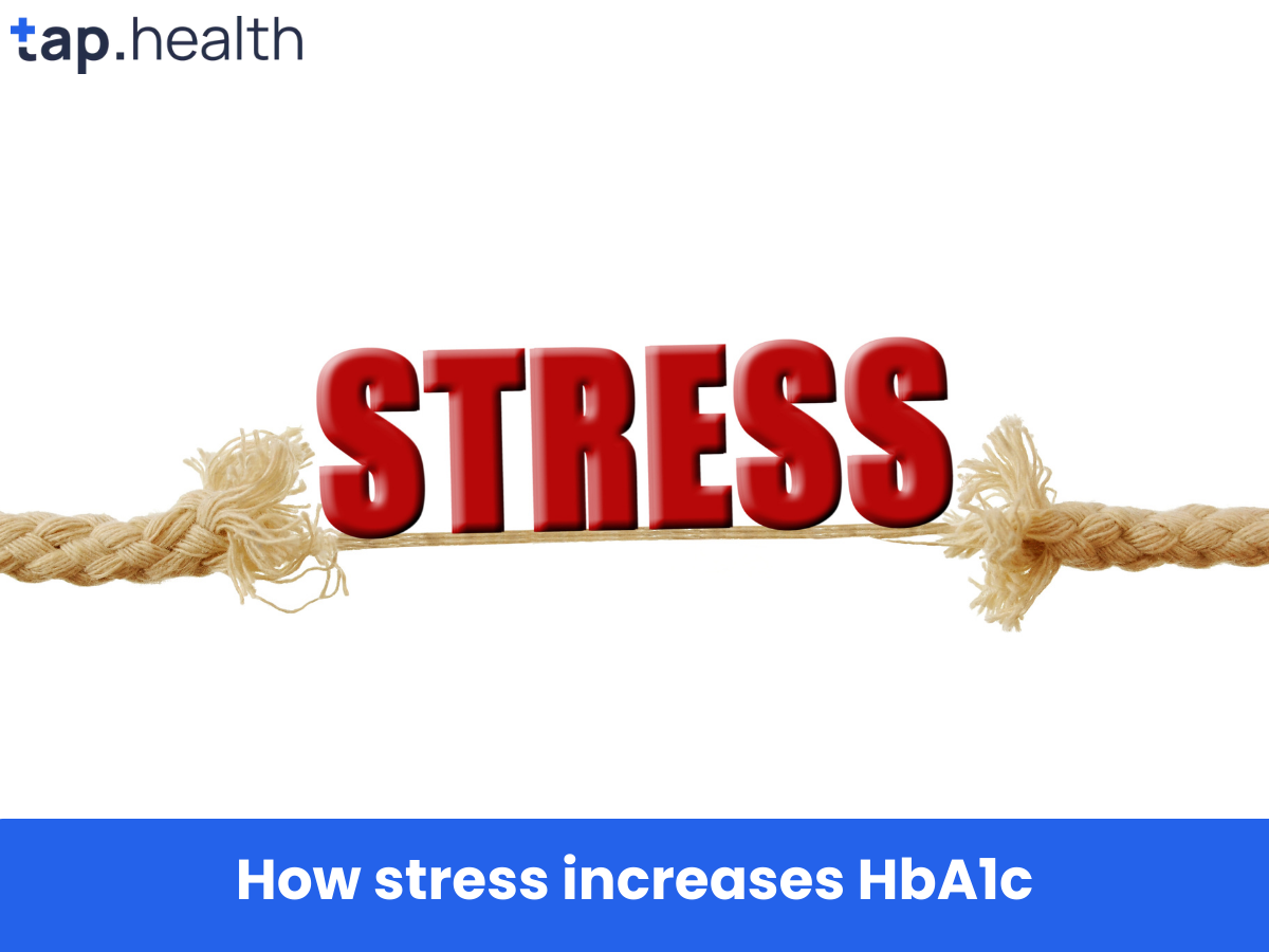 तनाव कैसे HbA1c बढ़ाता है